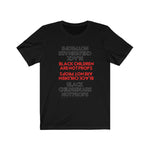 Load image into Gallery viewer, Black Children Are Not Prop Unisex Jersey Short Sleeve Tee
